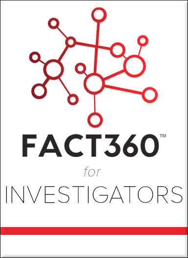 FACT360 for Investigators